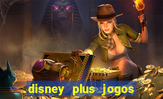 disney plus jogos de futebol